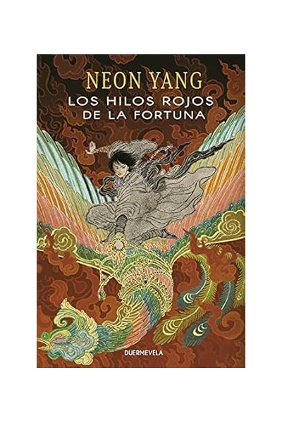 LOS HILOS ROJOS DE LA FORTUNA| Tensorado, vol.2 | Neon Yang