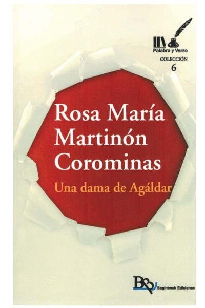 Una dama de Agáldar (Palabra y verso, 6) | Rosa Mª Martinón Corominas | Beginbbook