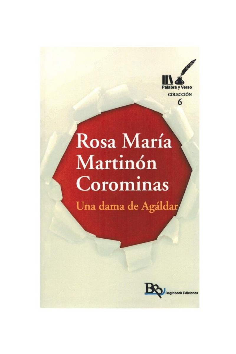 Una dama de Agáldar (Palabra y verso, 6) | Rosa Mª Martinón Corominas | Beginbbook Una dama de Agáldar (Palabra y verso, 6) | Rosa Mª Martinón Corominas | Beginbbook