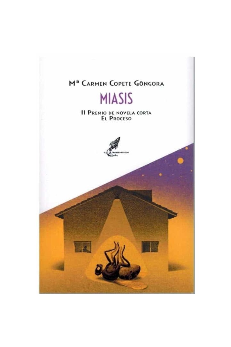 Miasis | Mª Carmen Copete Góngora | Ed. El Transbordador Miasis | Mª Carmen Copete Góngora | Ed. El Transbordador