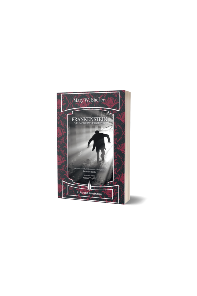 Frankenstein o el moderno Prometeo