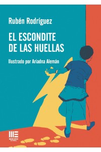 El escondite de las huellas – Rubén Rodríguez | Libro de crecimiento personal