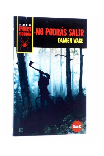 No podrás salir | Miguel Aguerralde | Terror pulp
