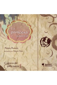 La princesa cautiva | Alexis Ravelo | Cuento infantil