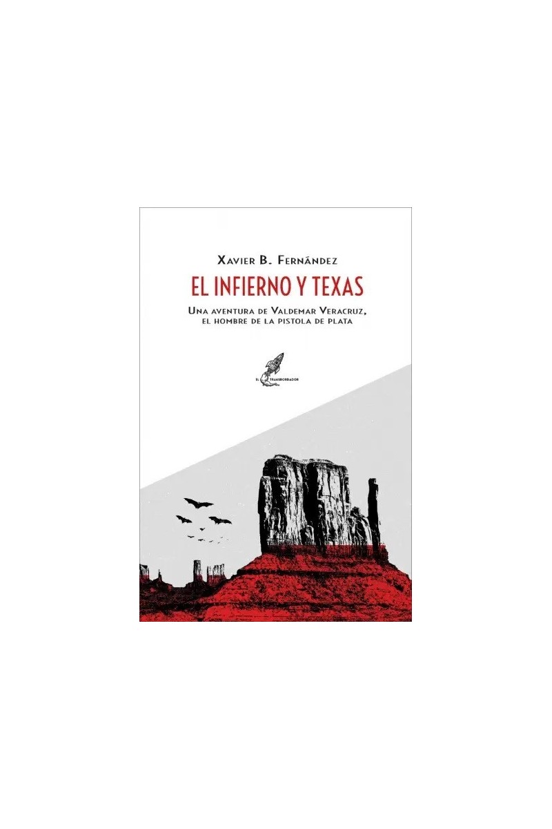 El infierno y Texas | Weird Western, terror y fantasía pulp