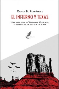 El infierno y Texas | Weird Western, terror y fantasía pulp