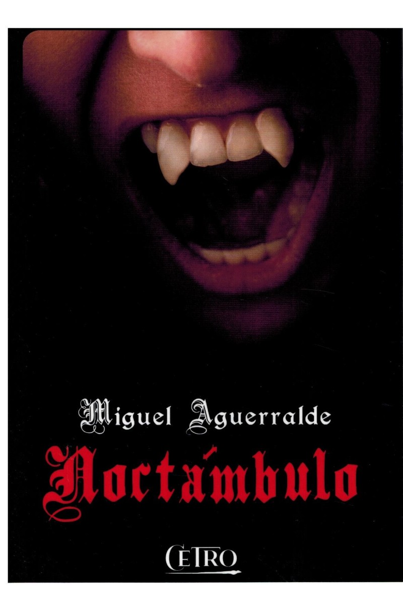 Noctámbulo | Miguel Aguerralde | Vampiros en una trama policiaca