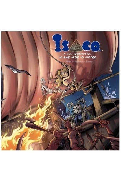 Isaco y sus aventuras 3 | Cómic ambientado en Gran Canaria