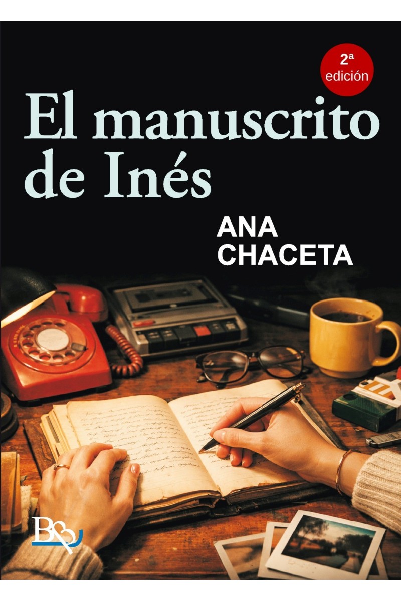 El manuscrito de Inés | Novela de Ana Chaceta
