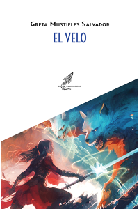 El velo | Novela de fantasía oscura de Greta Mustieles