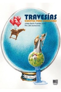 Travesías. Cuentos para soñadores | Julieta Martín Fuentes | Relatos ilustrados