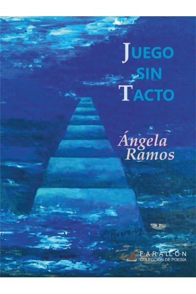 Juego sin tacto – Ángela Ramos | Antología poética contemporánea