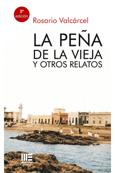 La peña de la vieja y otros relatos | Rosario Valcárcel