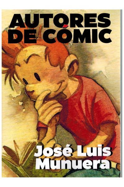 Autores de Cómic: José Luis Munuera