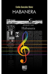 Habanera – Emilio González Déniz | Novela ambientada en Las Palmas