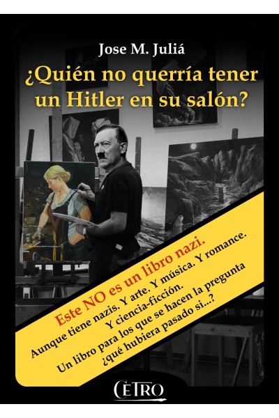 ¿Quién no querría tener un Hitler en su salón?