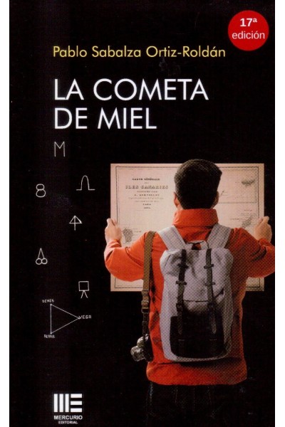 La cometa de miel (17 ed.)