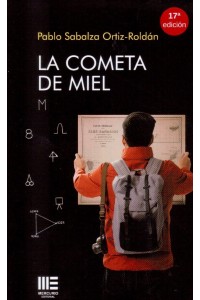 La cometa de miel (17 ed.)