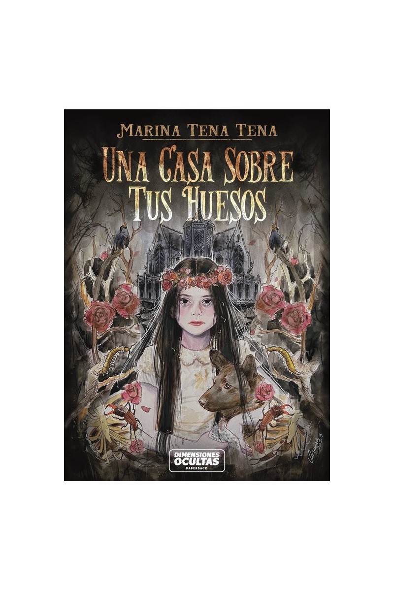 Una casa sobre tus huesos Una casa sobre tus huesos