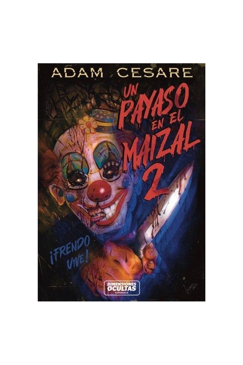 Un payaso en el maizal 2