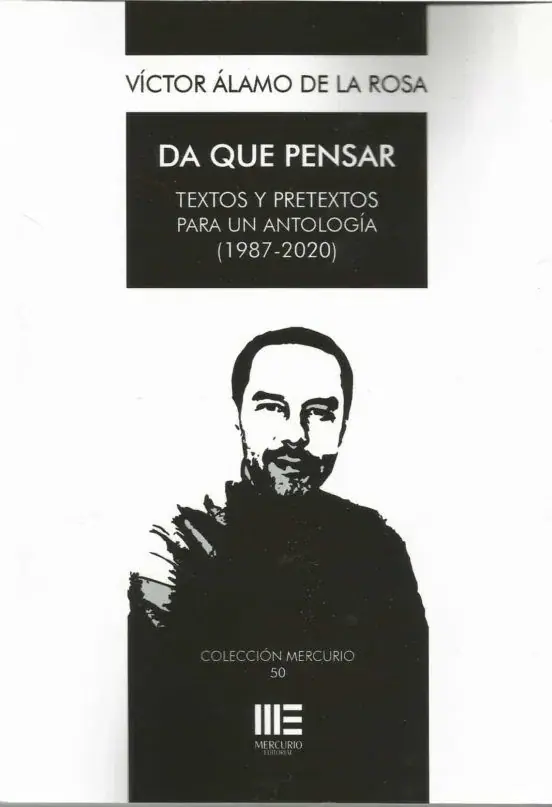 DA QUE PENSAR. TEXTOS Y PRETEXTOS PARA UNA ANTOLOGIA