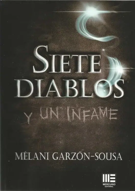 SIETE DIABLOS Y UN INFAME