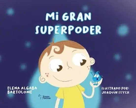Mi gran superpoder