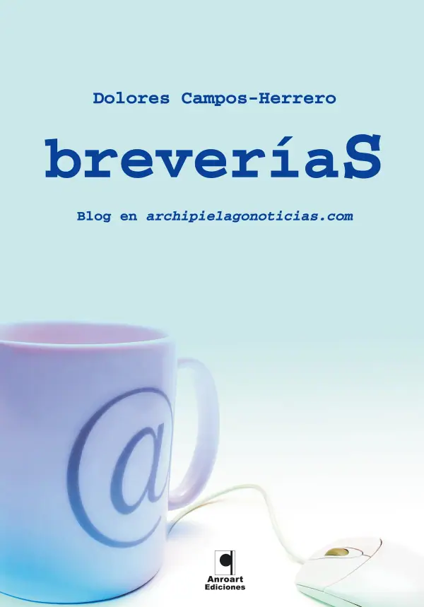 BREVERIAS. BLOG EN ARCHIPIELAGONOTICIAS.COM