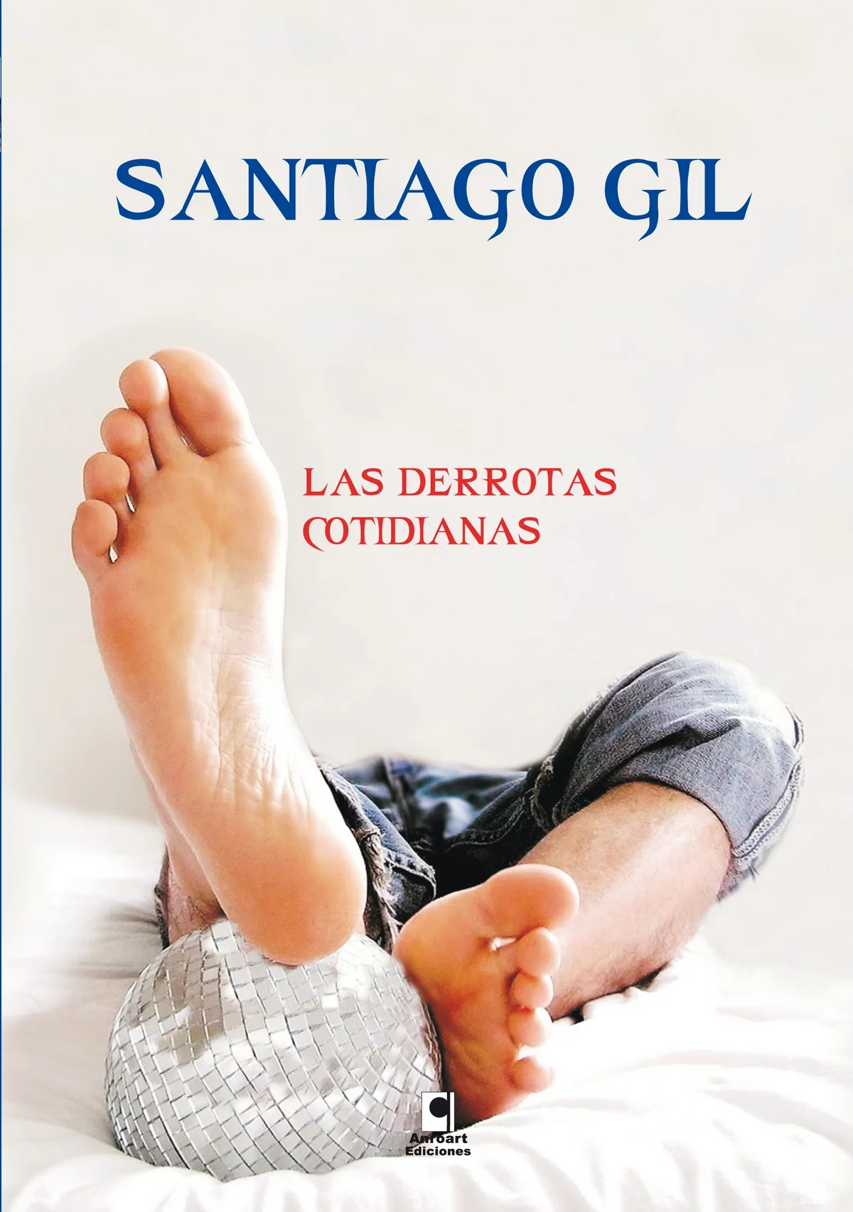 LAS DERROTAS COTIDIANAS — imagen 1