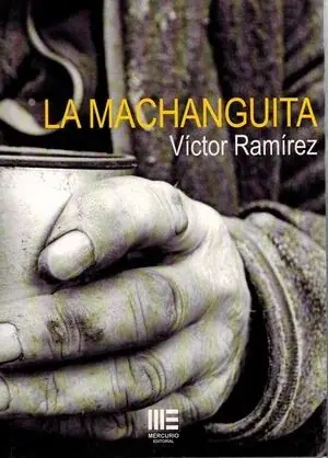 LA MACHANGUITA