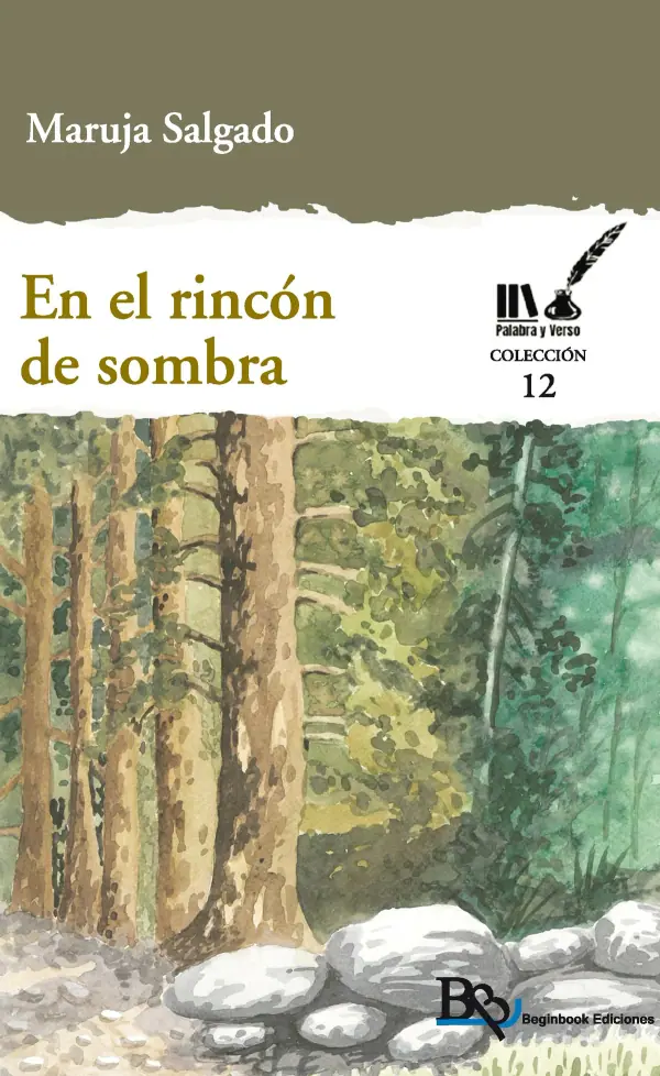 En el rincón de sombra (PALABRA Y VERSO, 12)