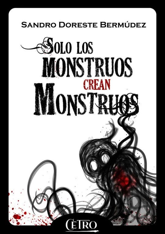 Solo los monstruos crean monstruos — imagen 1