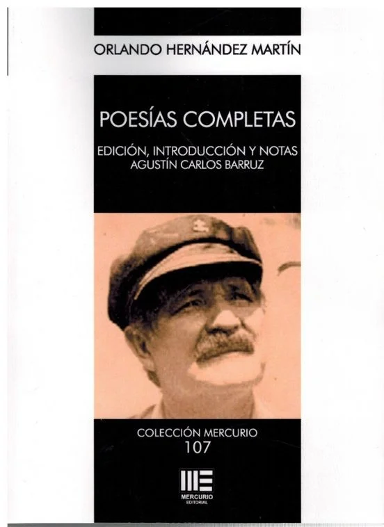 Poesías completas de Orlando Hernández Martín (ed. Agustín Carlos Barruz) — imagen 1