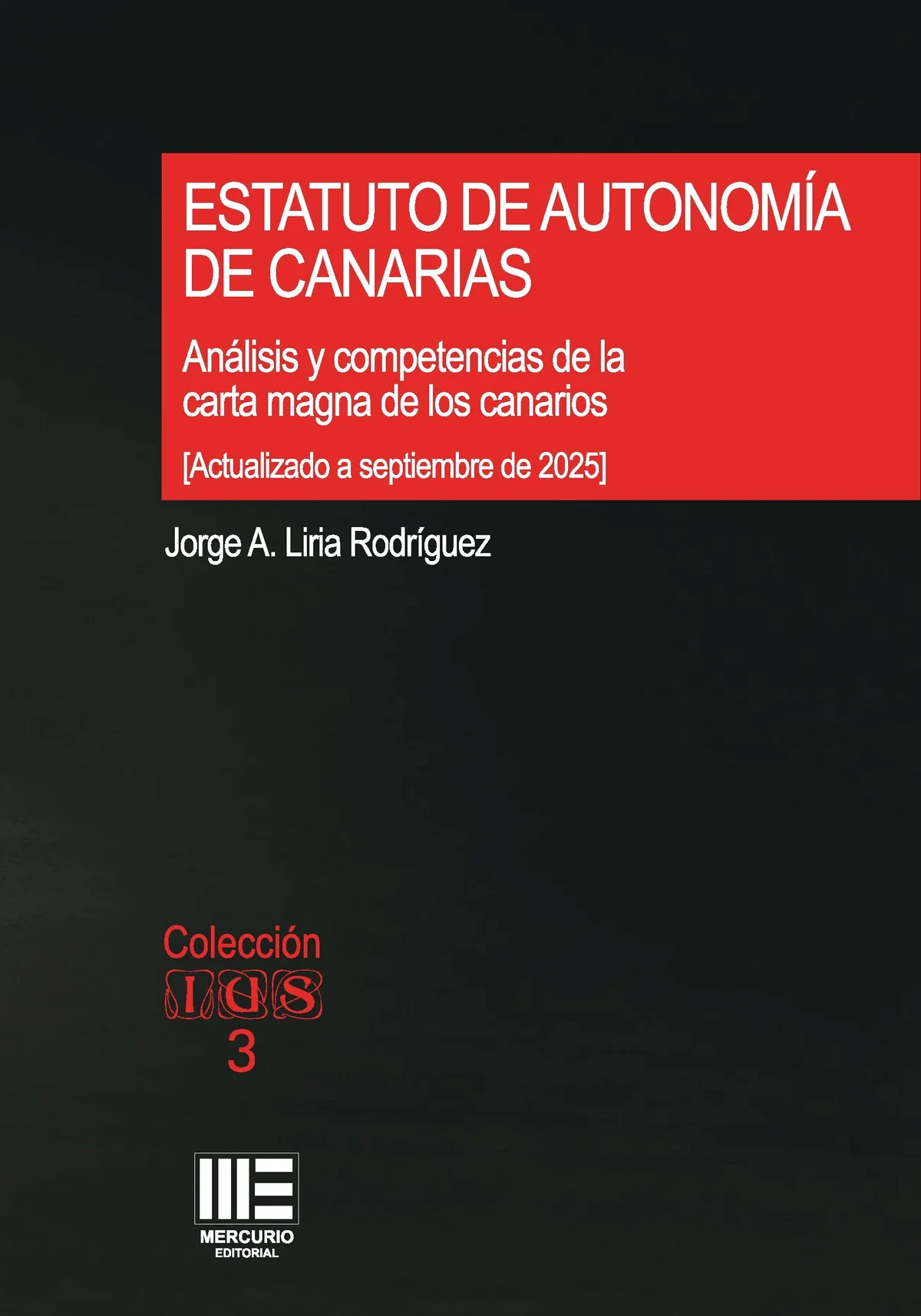 Estatuto de Autonomía de Canarias. Análisis y competencias (Actuali. Sept.2025) — imagen 1