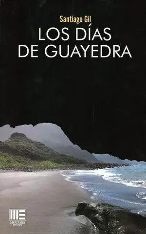 Los días de Guayedra