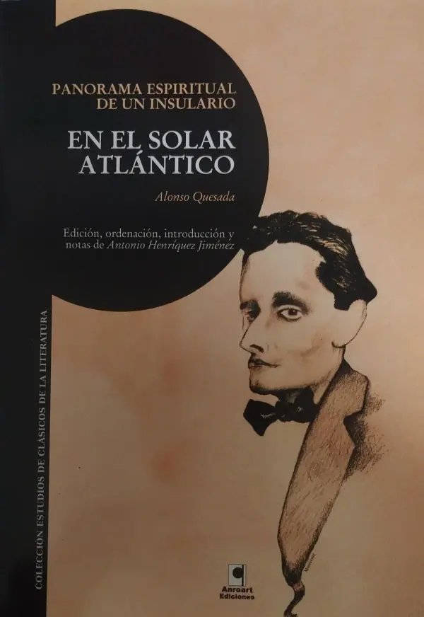 EN EL SOLAR ATLANTICO. PANORAMA ESPIRITUAL DE UN INSULARIO