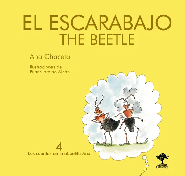 El escarabajo. Cuentos de la abuelita Ana, 4