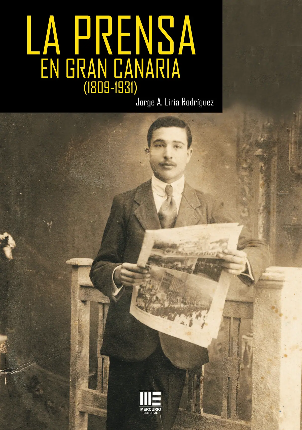 LA PRENSA EN GRAN CANARIA (1809-1931) — imagen 1