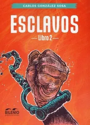 Esclavos, libro 2
