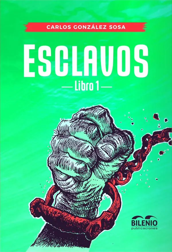 Esclavos, libro 1