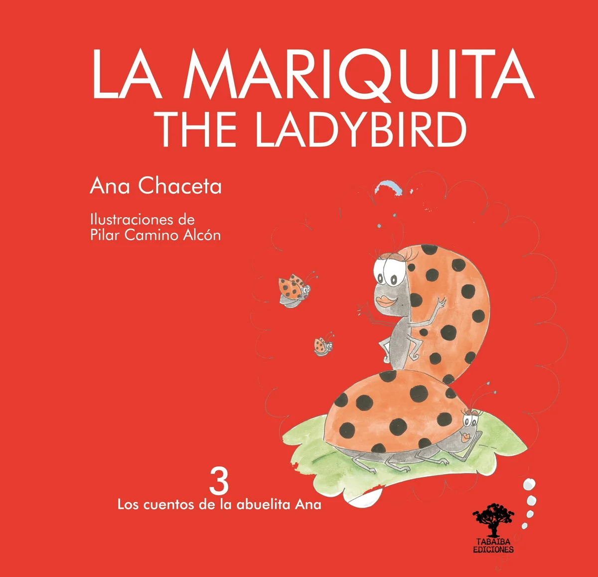 La mariquita. Cuentos de la abuelita Ana, 3 — imagen 1