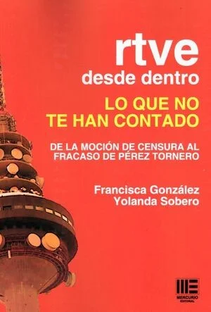 RTVE DESDE DENTRO. LO QUE NO TE HAN CONTADO — imagen 1