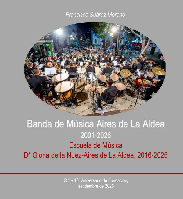 Banda de Música Aires de La Aldea (2001-2026)