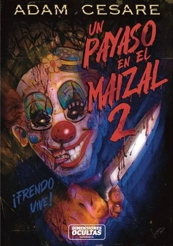 Un payaso en el maizal 2