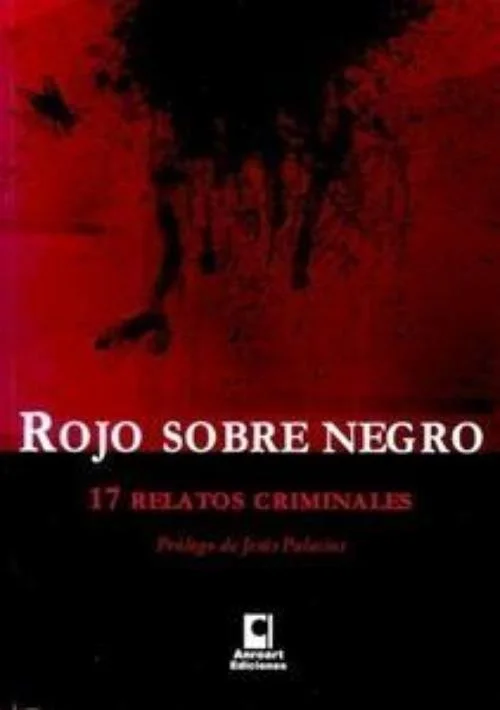 ROJO SOBRE NEGRO. 17 RELATOS CRIMINALES — imagen 1