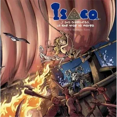 Isaco y sus aventuras, vol.3. Lo que trae la marea