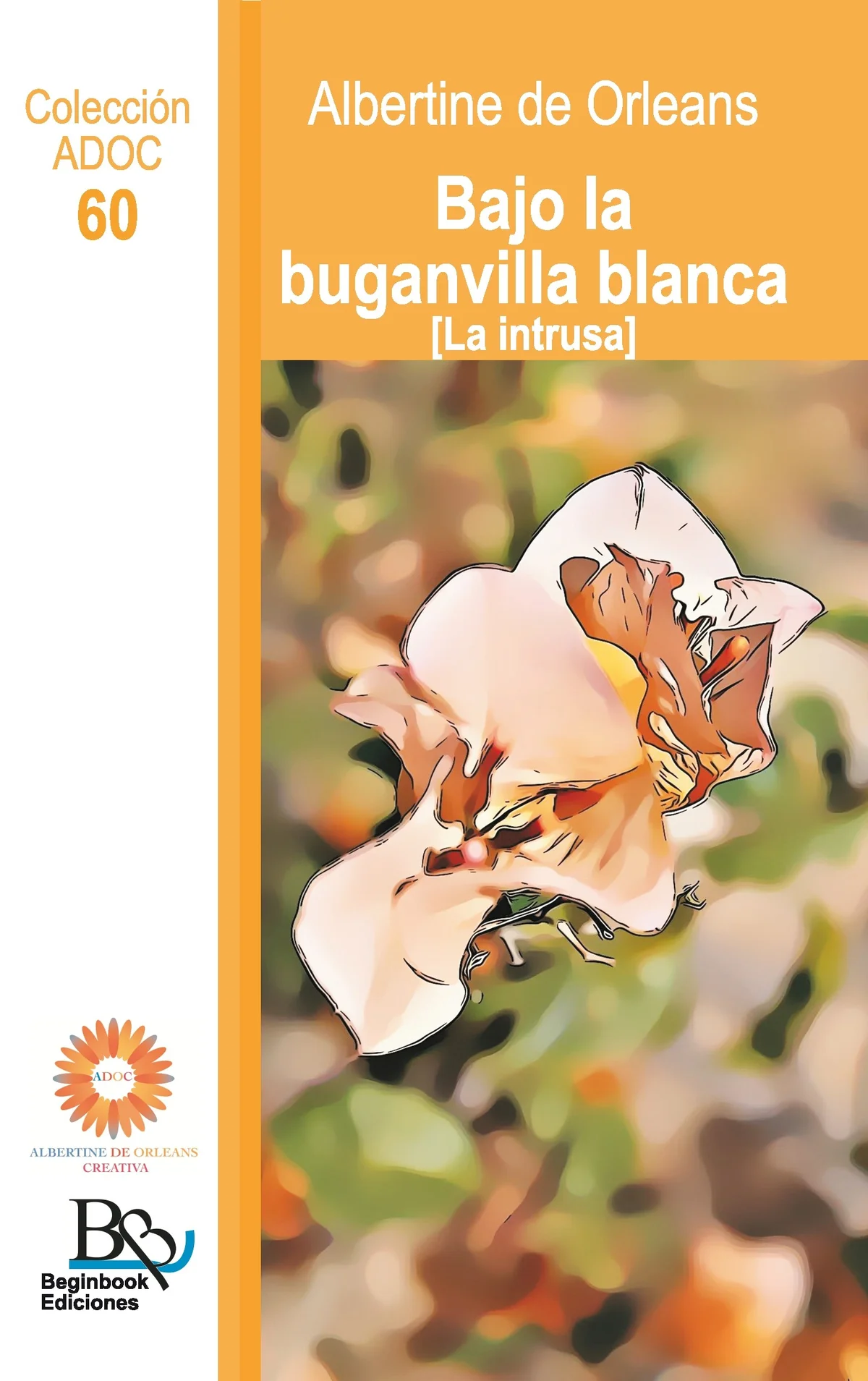 Bajo la buganvilla blanca (La intrusa) — imagen 1